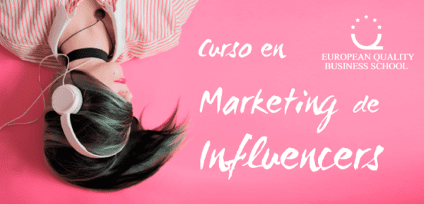 Curso en Marketing de Influencers