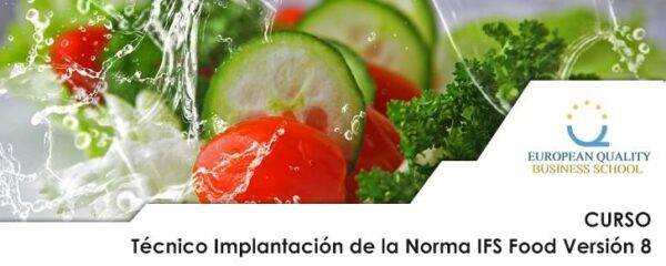 Técnico Implantación de la Norma IFS Food Versión 8