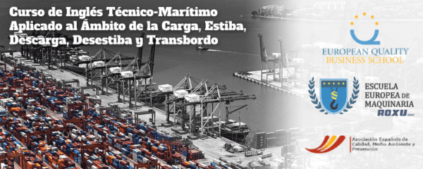 Curso de Inglés Técnico-Marítimo Aplicado al Ámbito de la Carga, Estiba, Descarga, Desestiba y Transbordo