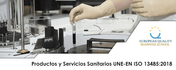 Curso Productos y Servicios Sanitarios UNE-EN ISO 13485:2018